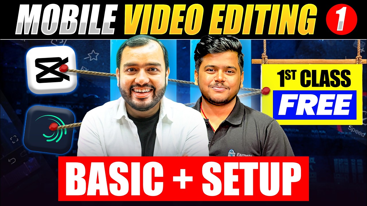 Mobile Video Editing || 1st Lecture FREE ON YOUTUBE || Earners 💥
