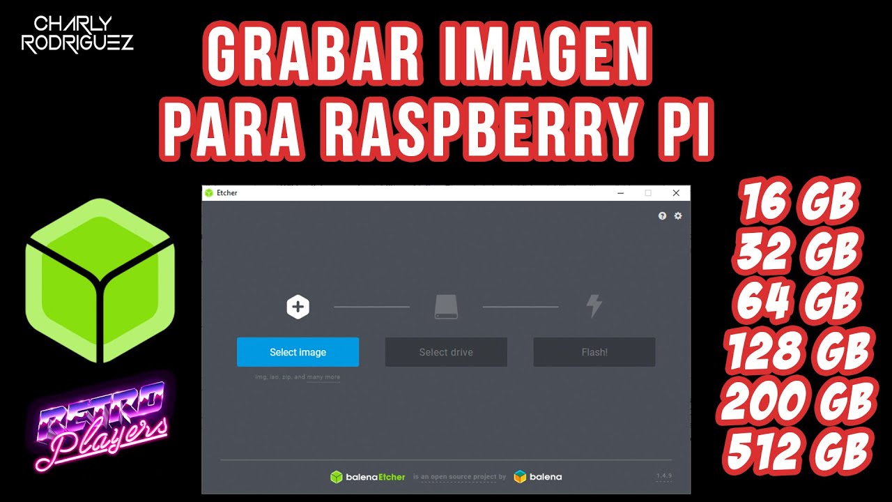 GRABAR IMAGEN PARA RASPBERRY PI 👾RETROPLAYERS👾