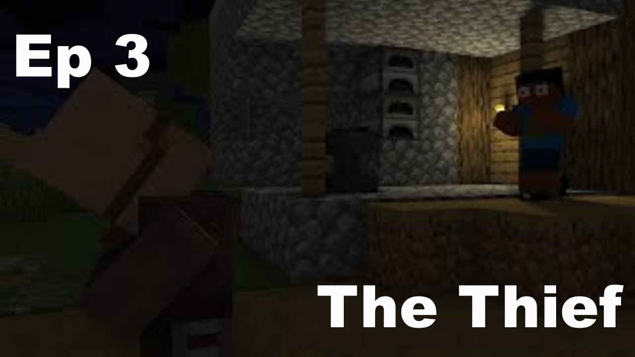 Village Shorts Ep 3 The Theif