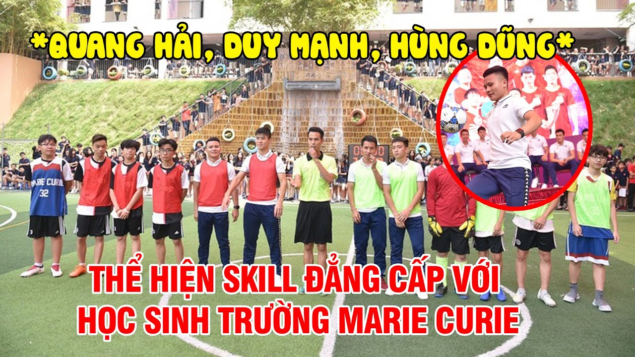 Trận đấu có 1 không 2 của Quang Hải, Duy Mạnh với học sinh trường Marie Curie | Ted Trần TV
