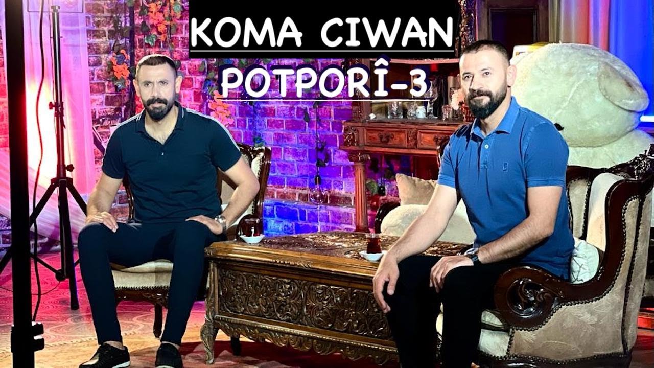 KOMA CIWAN - POTPORÎ - 3 [4K VIDEO]