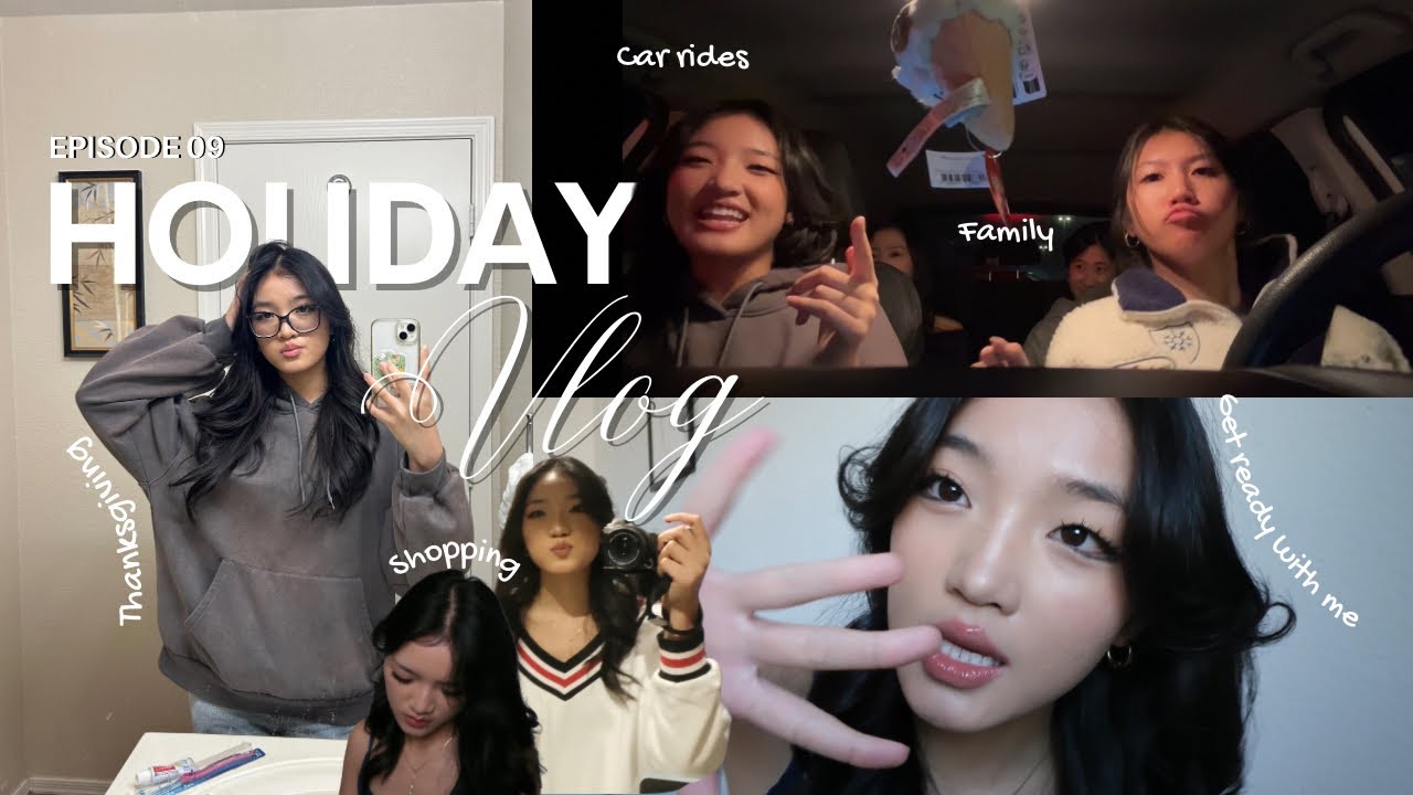 HOLIDAY VLOG | Thanksgiving | Family | Food I Shopping | Get Ready With Me .° ༘🎧⋆🖇₊˚ෆ