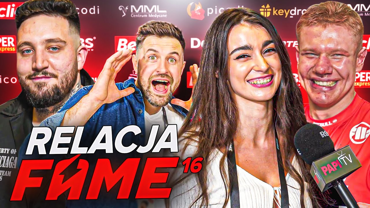 FAME 16 GLIWICE - RELACJA Z GALI - PAPI TV - BACKSTAGE