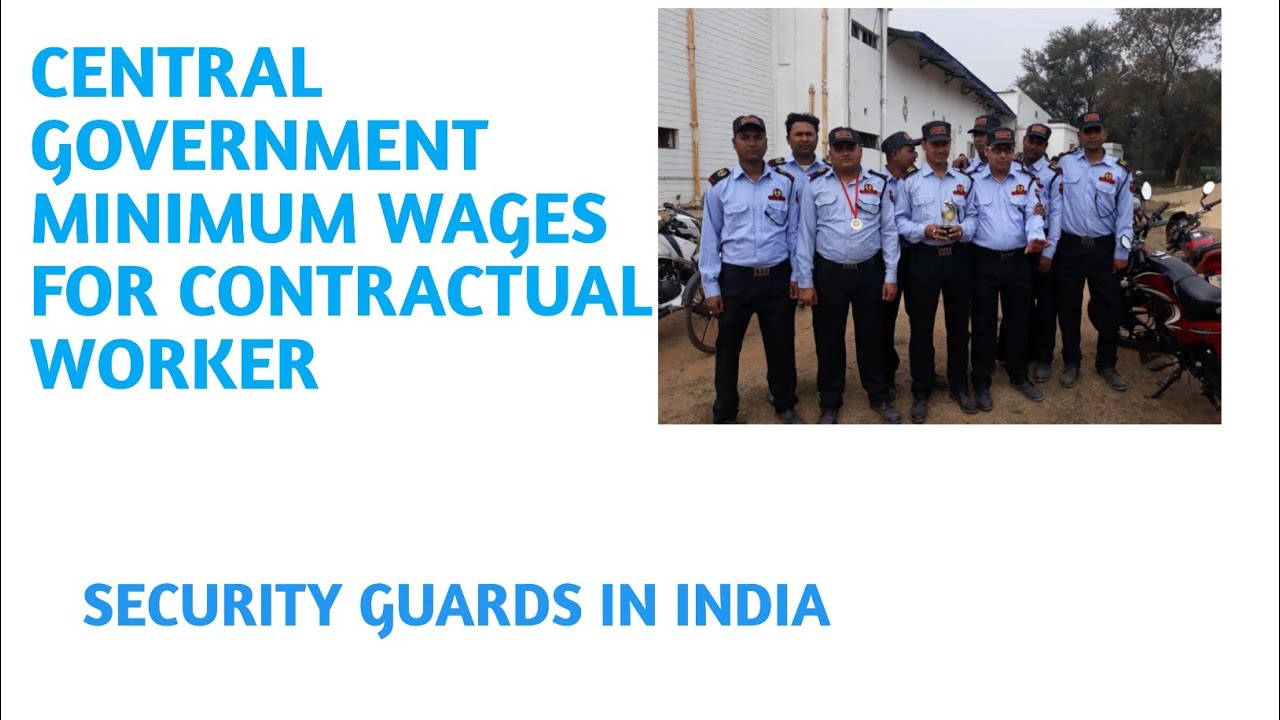 Security Guard Minimum Wages for Central Government Contractual worker 