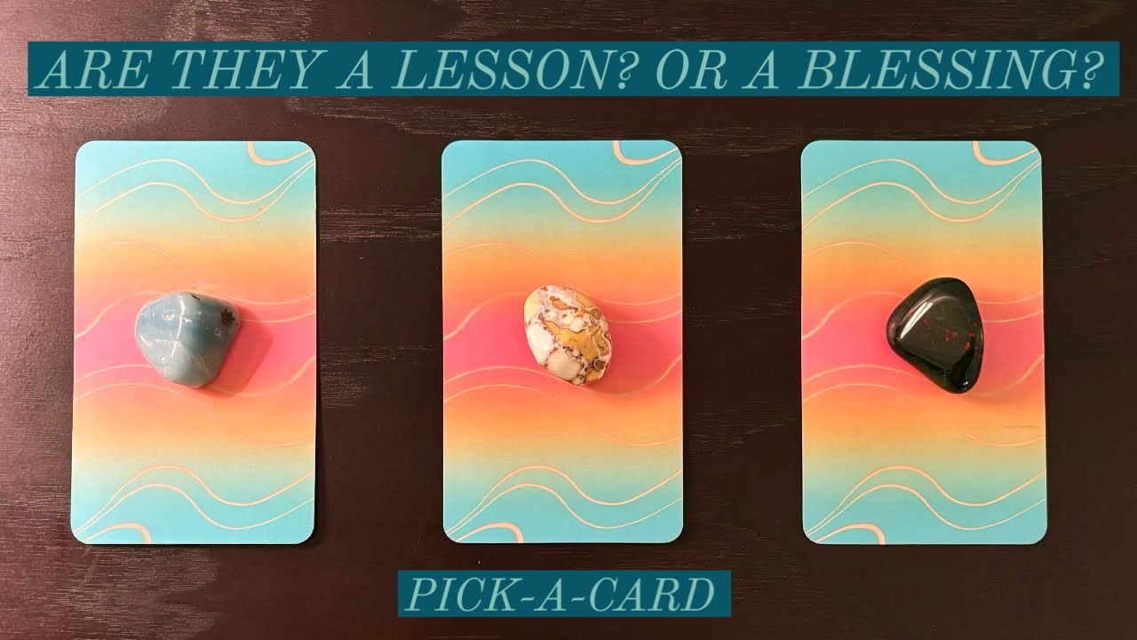 ❤️‍🩹💗Are They A LESSON? Or Will They Be Your Biggest BLESSING In Love?❤️Pick-A-Card❤️