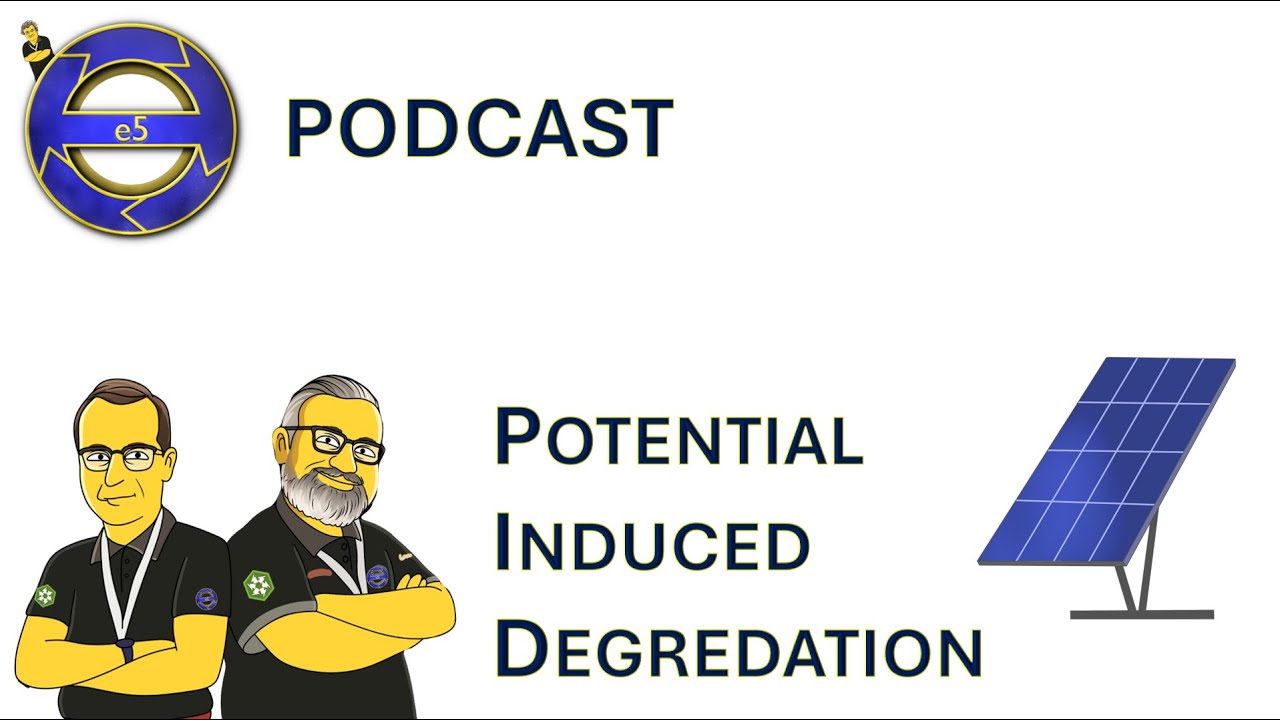 EP 101:  Potential Induced Degredation and Paracitic Capacitance