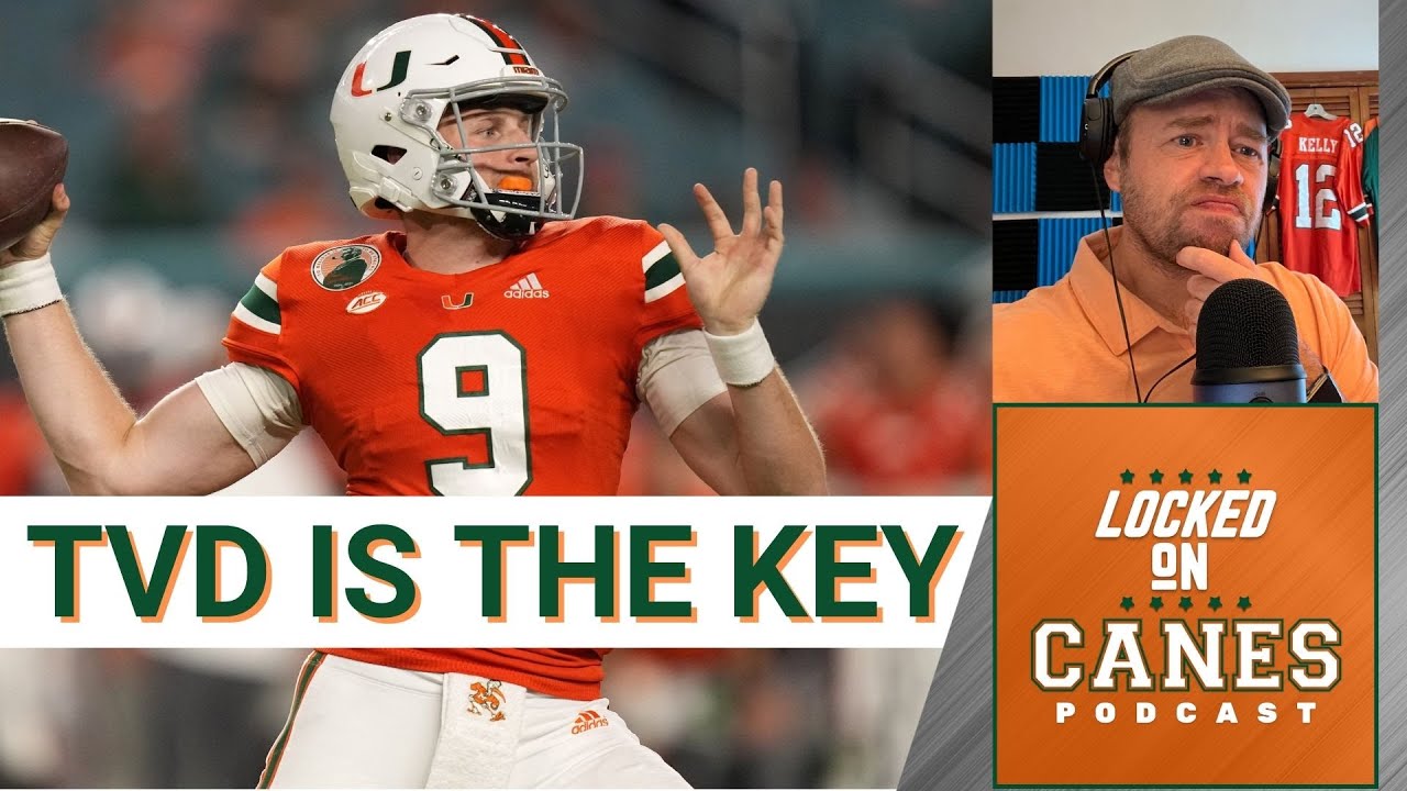 Can Tyler Van Dyke Propel The Miami Hurricanes To Double Digit Wins?