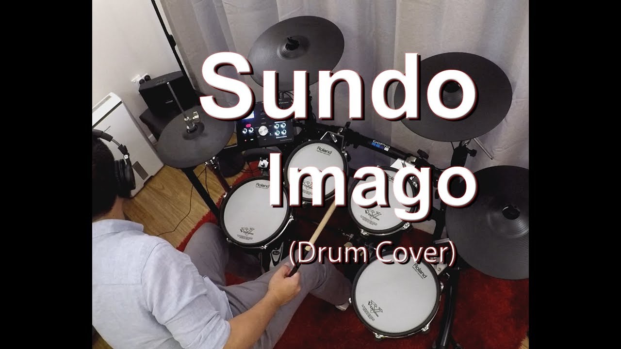 Sundo - Imago (Drum Cover)