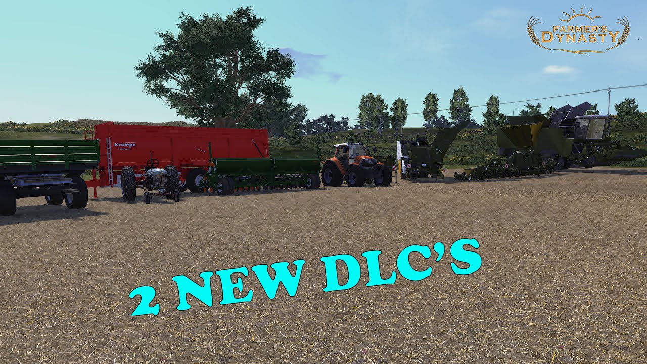 Farmer's Dynasty     Showcasing the 2 new DLC's