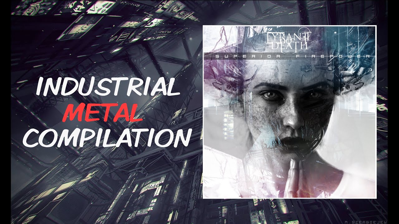 Industrial Metal Compilation | 4K