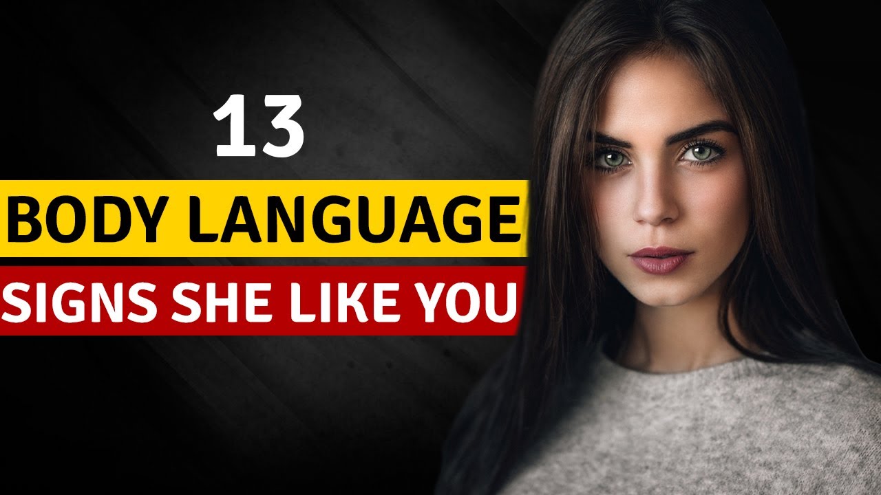 13 признаков языка тела, которые показывают, что вы ей нравитесь | СКРЫТЫЕ сигналы того, что вы е...