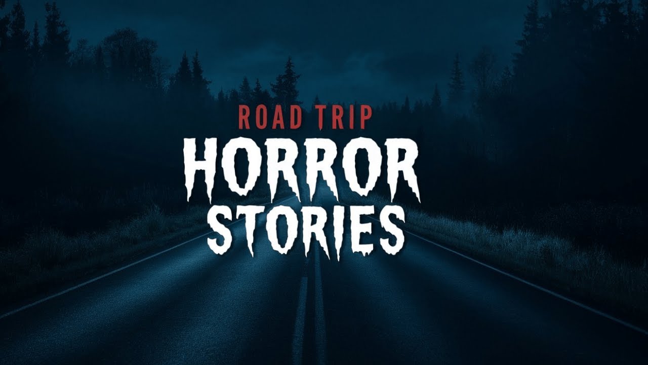 3 Disturbing True Road Trip Horror Stories - horror story