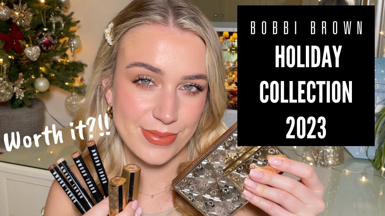Bobbi Brown Holiday Collection 2023: Luxe Makeup Review | Festive Beauty Must-Haves! ✨