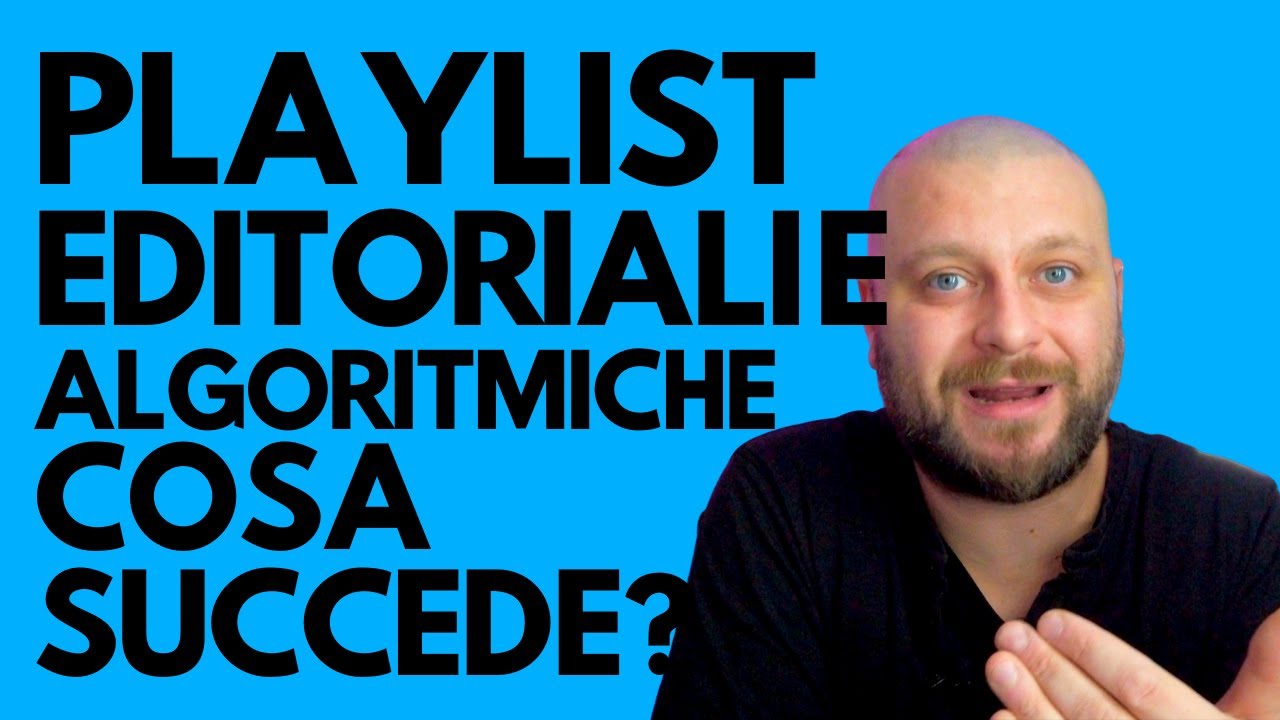 Playlist Editoriali e Algoritmiche di Spotify, cosa sono e come funzionano