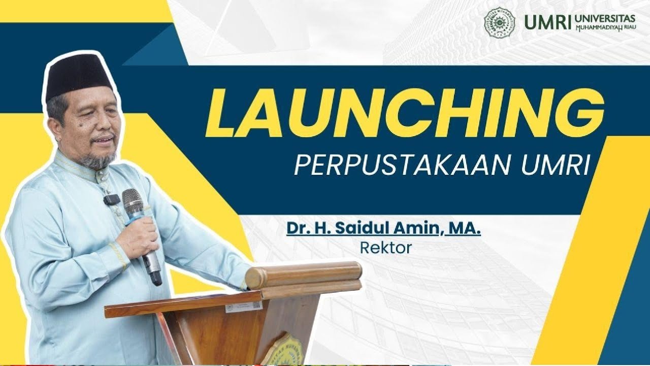 Sambutan Rektor pada Launching Perpustakaan UMRI