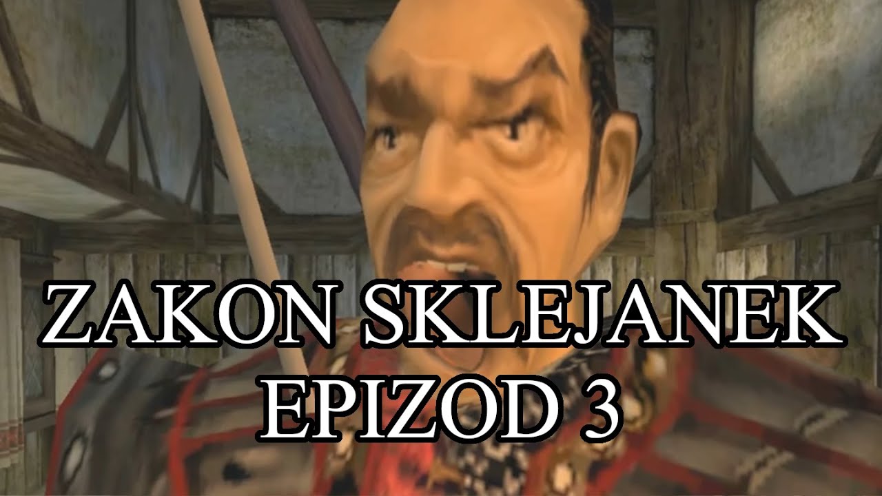 Gothic 2: Zakon Sklejanek: Epizod 3