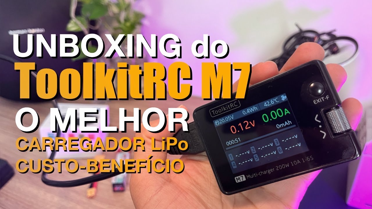 Unboxing e Como Usar | Carregador M7 da ToolkitRC