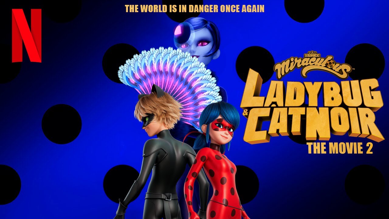 LADYBUG & CAT NOIR: O FILME 2! DATA E TUDO QUE TEREMOS NA SEQUÊNCIA!