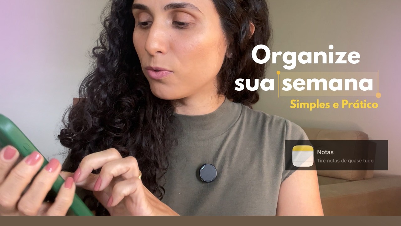 Como organizo minha semana de forma simples e prática