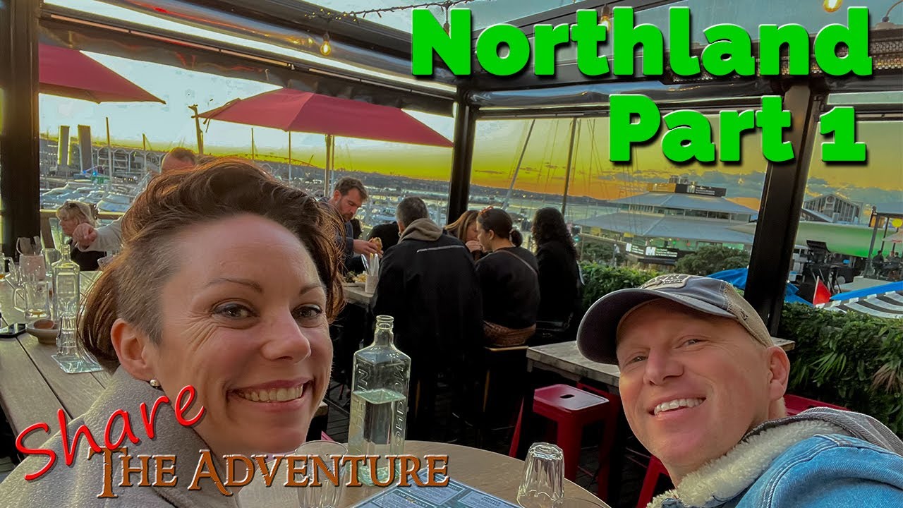 Northland, New Zealand Part 1 - Share The Adventure