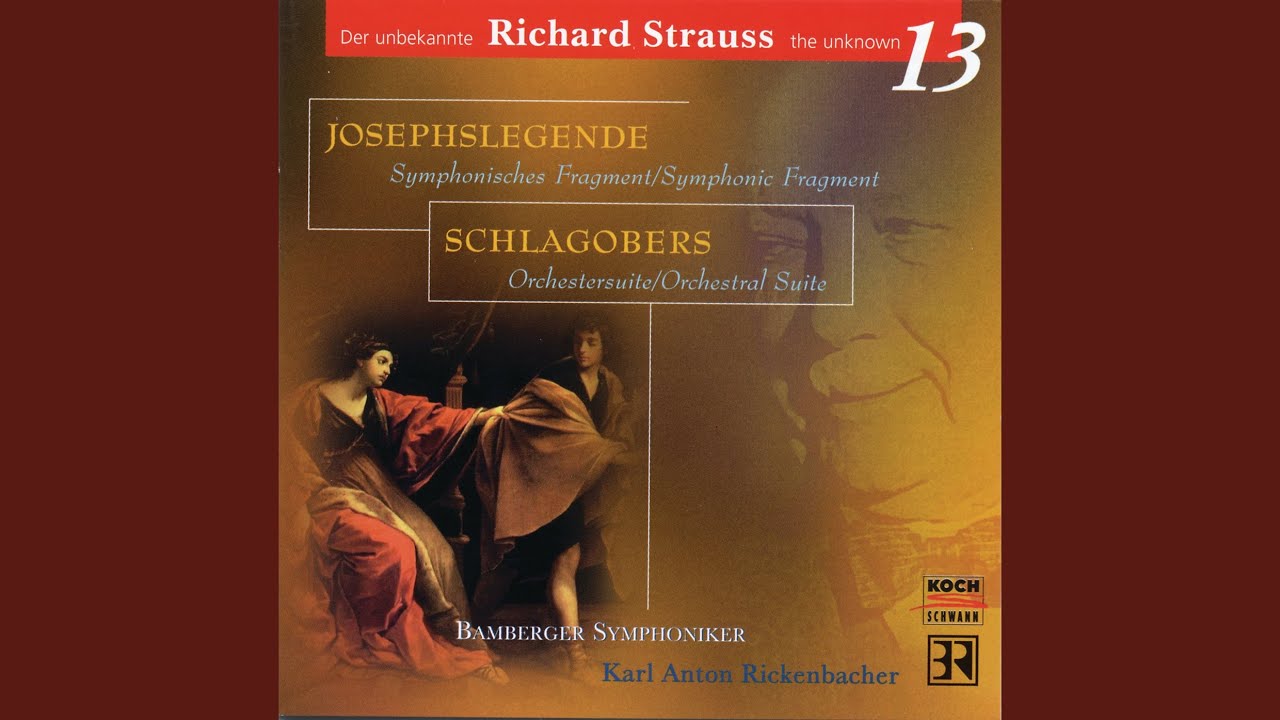 R. Strauss: Josephs Legende, Op. 63