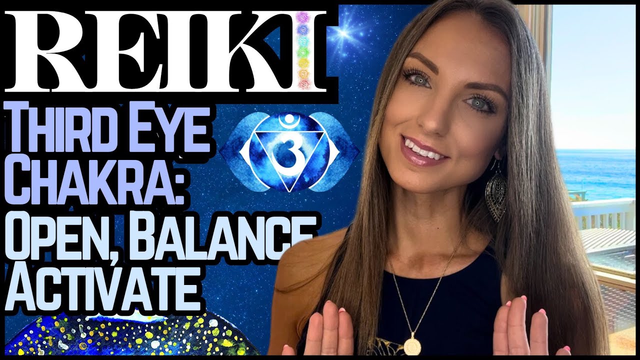 Reiki For The Third Eye Chakra: Open, Balance, Activate | Energy Healing / ASMR