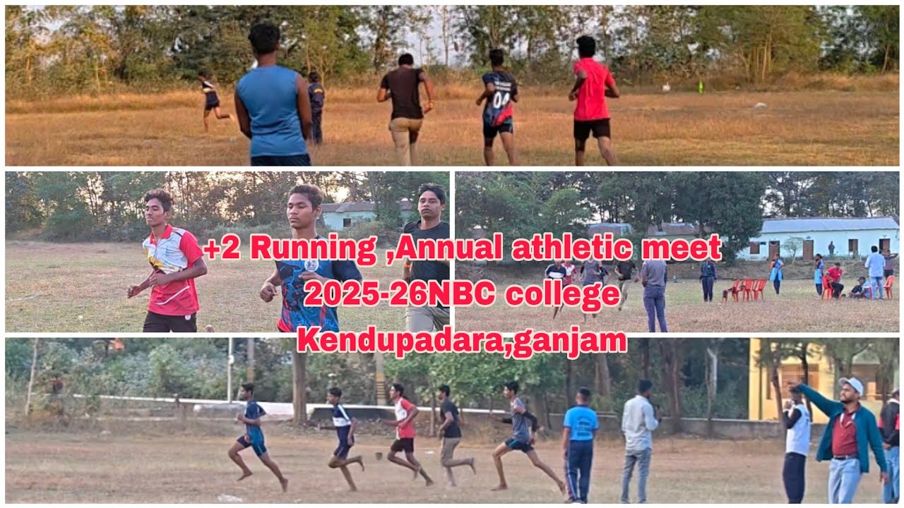 +2 Running ,Annual athletic meet 2025-26NBC college Kendupadara,ganjam 