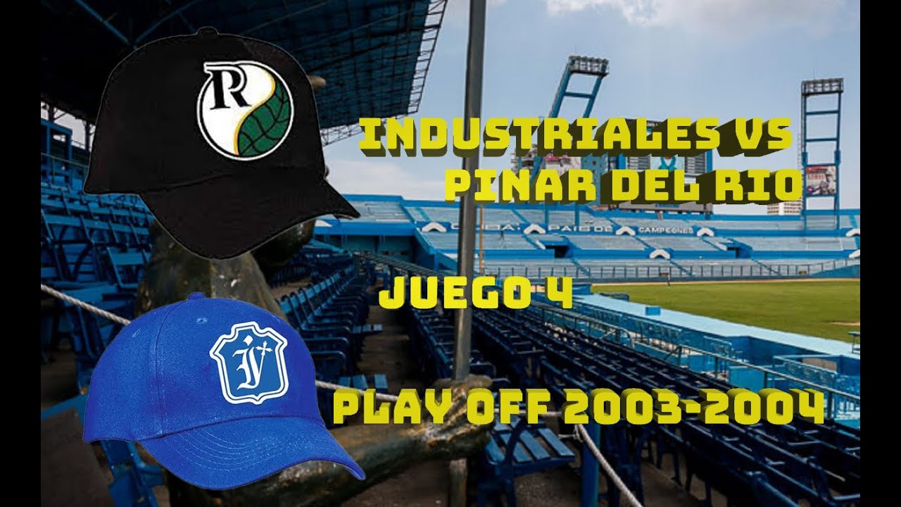 Industriales vs Pinar del Rio - Play Off Serie Nacional 2003-2004 Juego 4 - Latino, Cuban Baseball