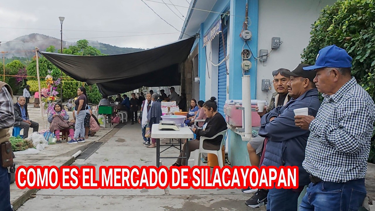 COMO  ES  EL  MERCADO  DE  SILACAYOAPÁN