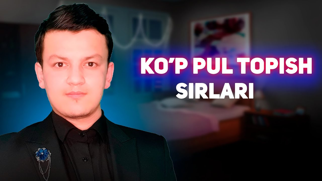 Ko'p pul topish sirlari