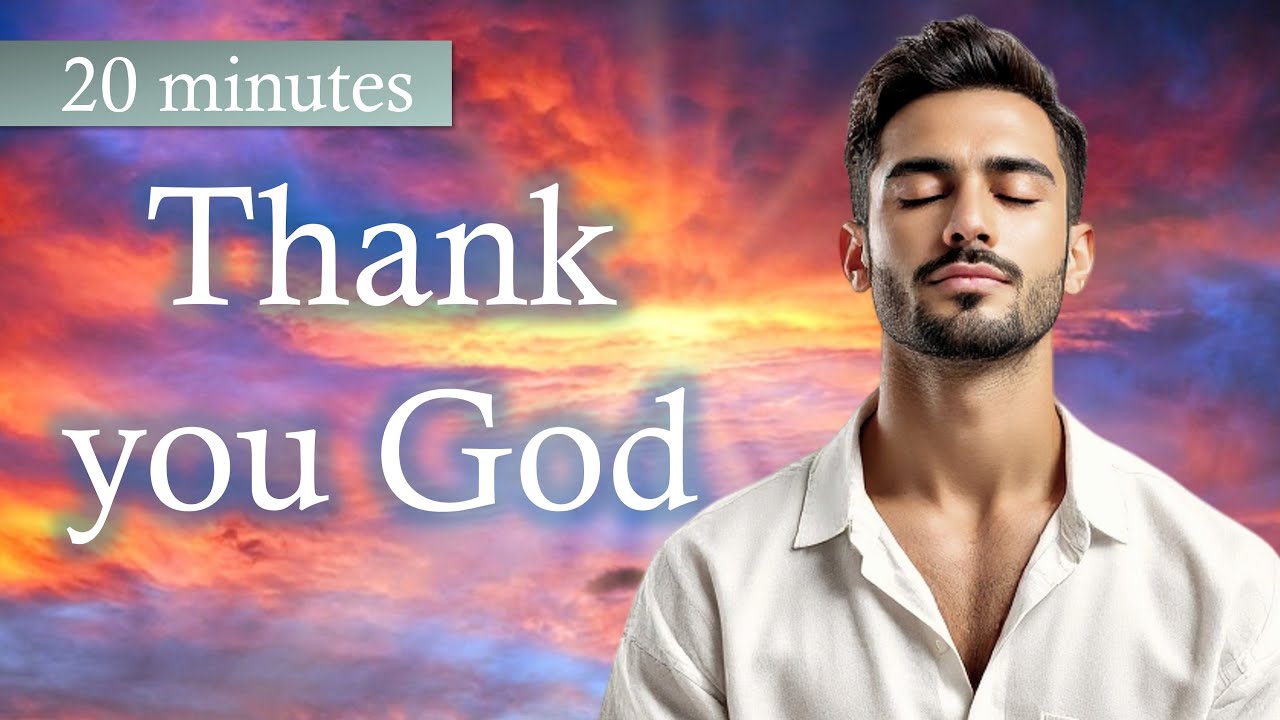 GRATITUDE AFFIRMATIONS | Thank God with these Miracle Affirmations | Attract Blessings in your Life