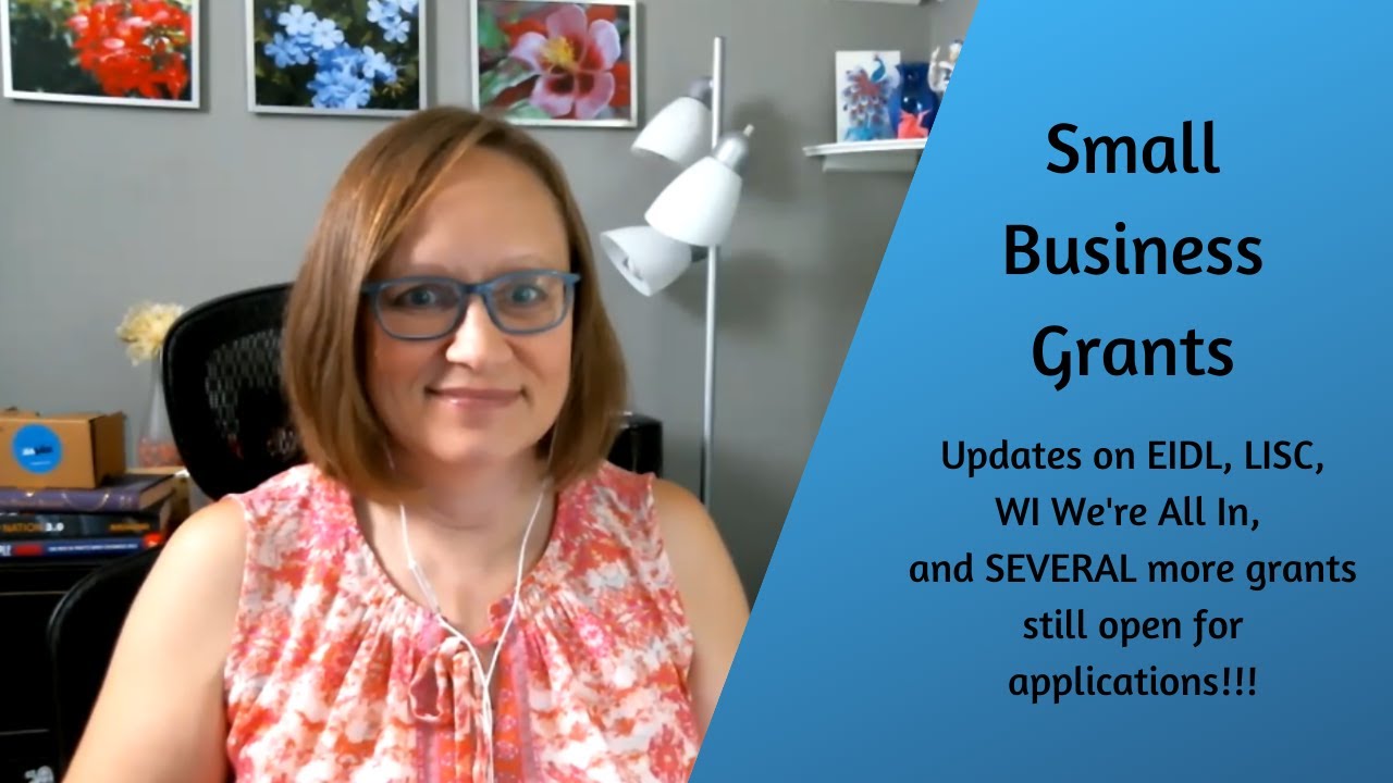 COVID GRANT Update / LISC, EIDL, We're All In, & SEVERAL Small Business Grants available!