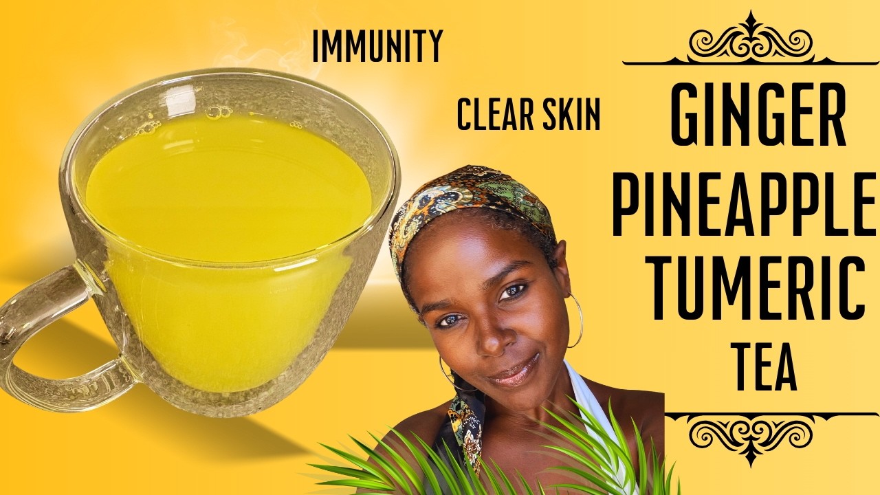 Ginger Turmeric Pineapple Tea | Glowing Skin & Immune Support  🍍🍋✨