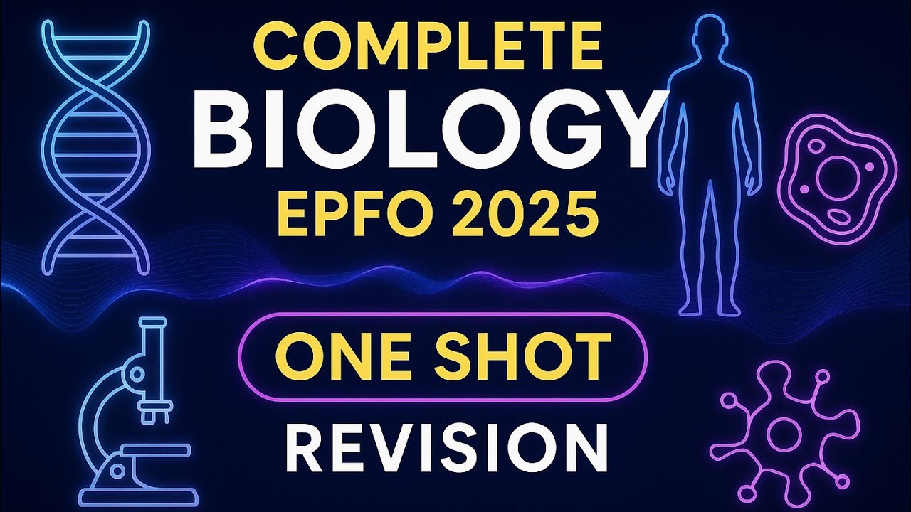 EPFO Biology One Shot | High-Yield Concepts + PYQs #epfo2025 #iaspcsdecoded 