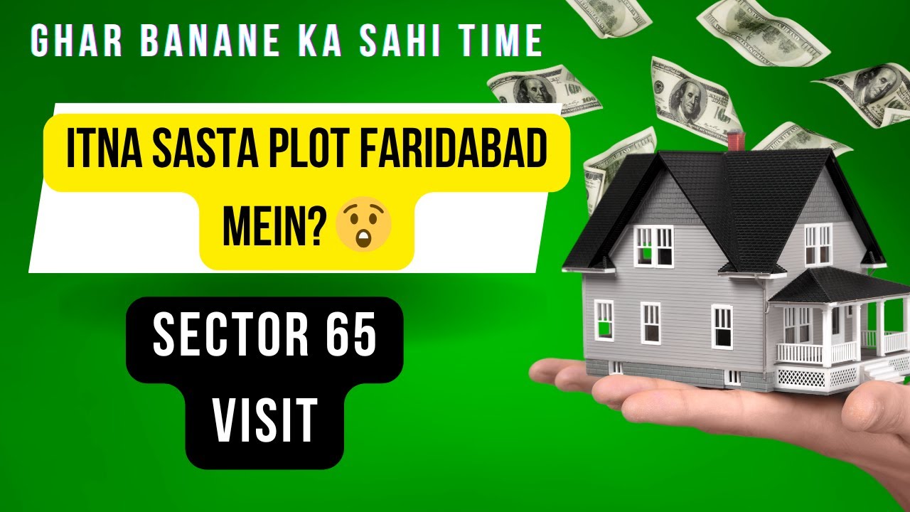 Faridabad HUDA Sector 65 &ndash; Budżet Mein Best Plot Location@SanjaiRealtySolutions