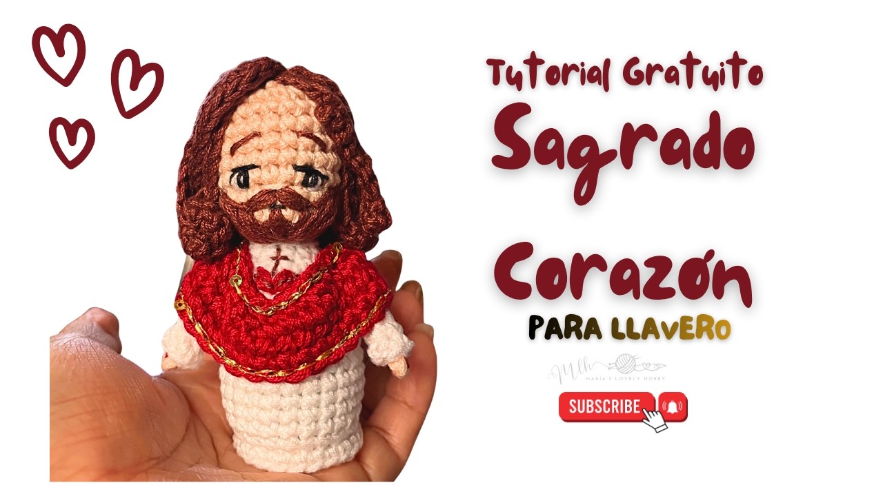 SAGRADO CORAZON TEJIDO AMIGURUIMI TUTORIAL COMPLETO PASO A PASO CON @MARIASLOVELYHOBBYAMIGURUMIS