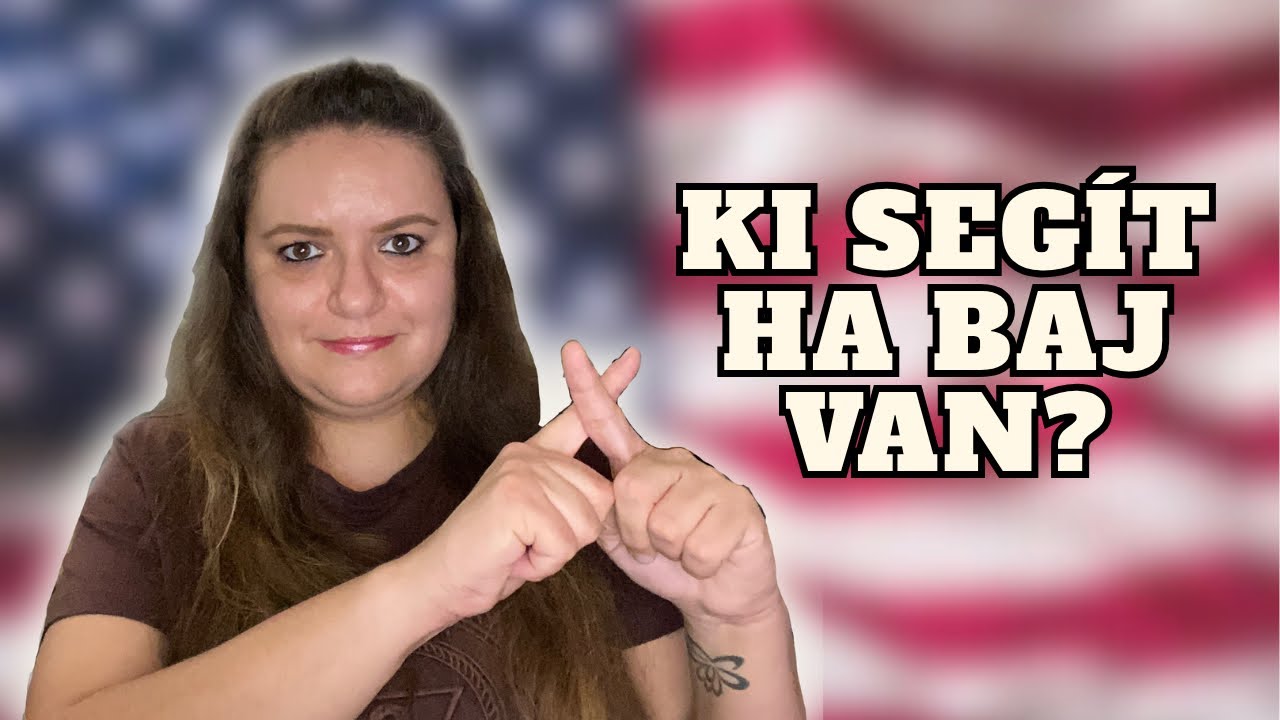 Amikor Bajba Ker&uuml;lsz AMERIK&Aacute;BAN | &Eacute;let Amerik&aacute;ban