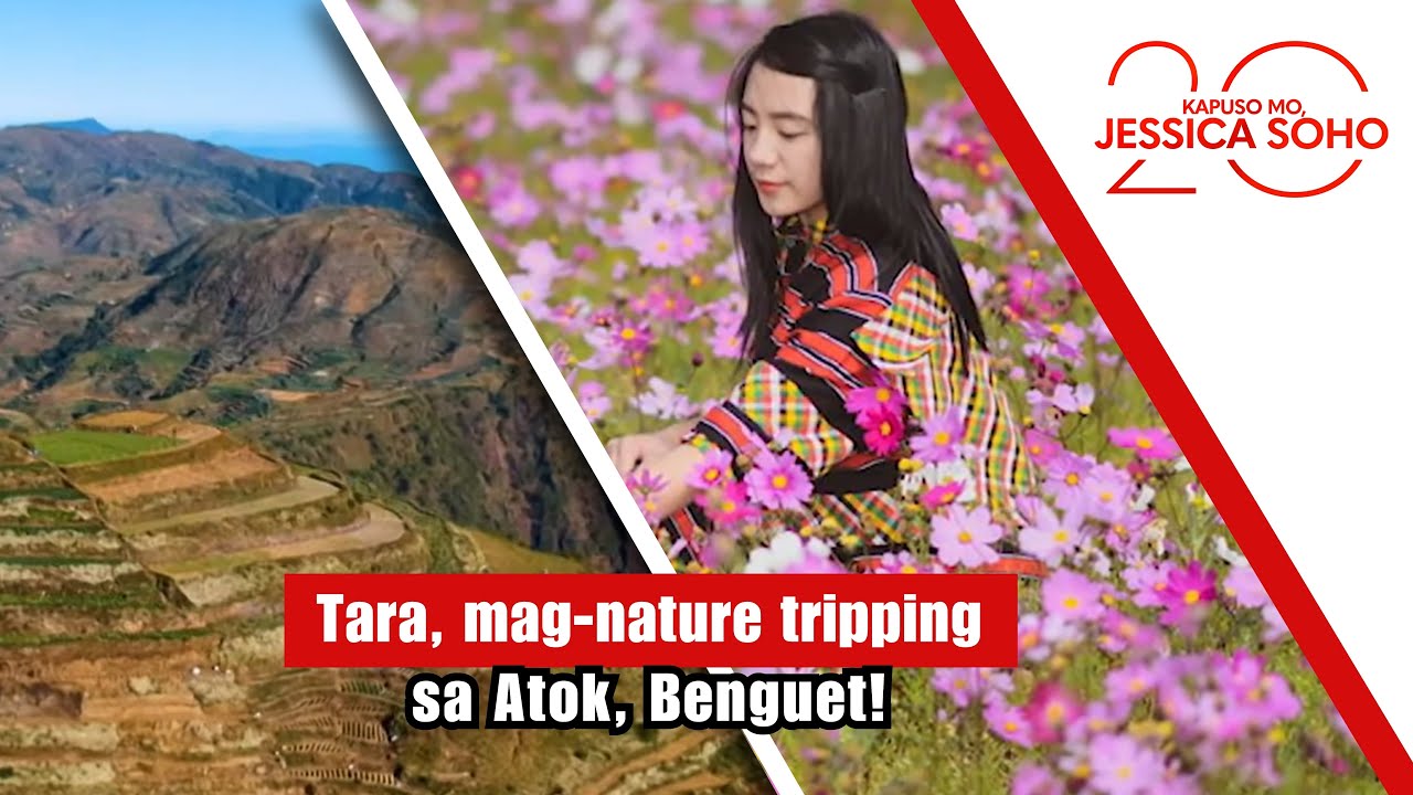 Tara, mag-nature tripping sa Atok, Benguet! | Kapuso Mo, Jessica Soho