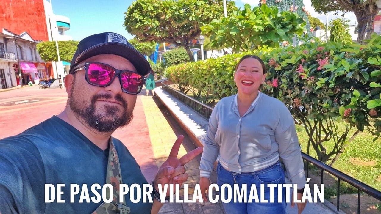 DE PASO POR VILLA COMALTITLÁN