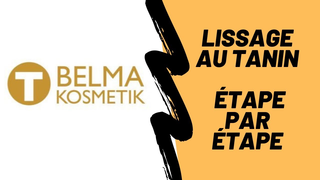 ~ Lissage au tanin ~ étape par étape