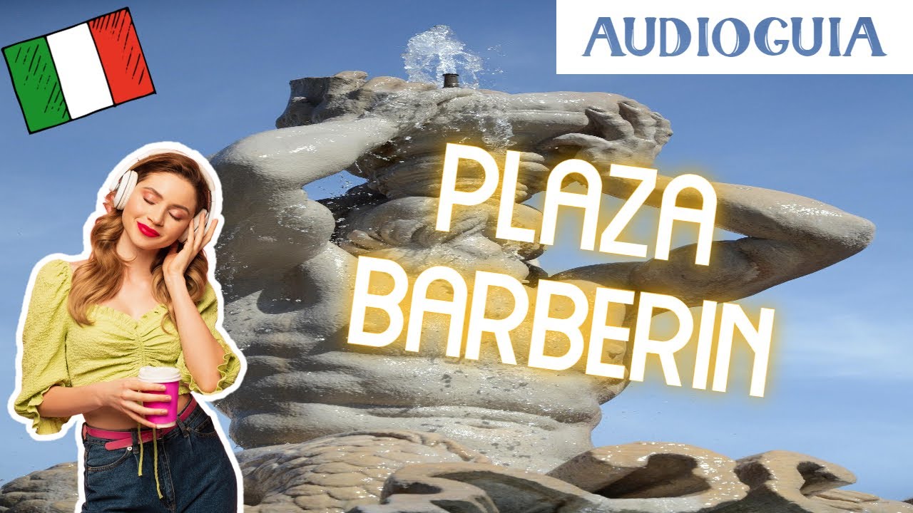 🎧 PLAZA (piazza) BARBERINI de Roma en menos de 3 minutos🎧 💘AUDIOGUIA de su HISTORIA