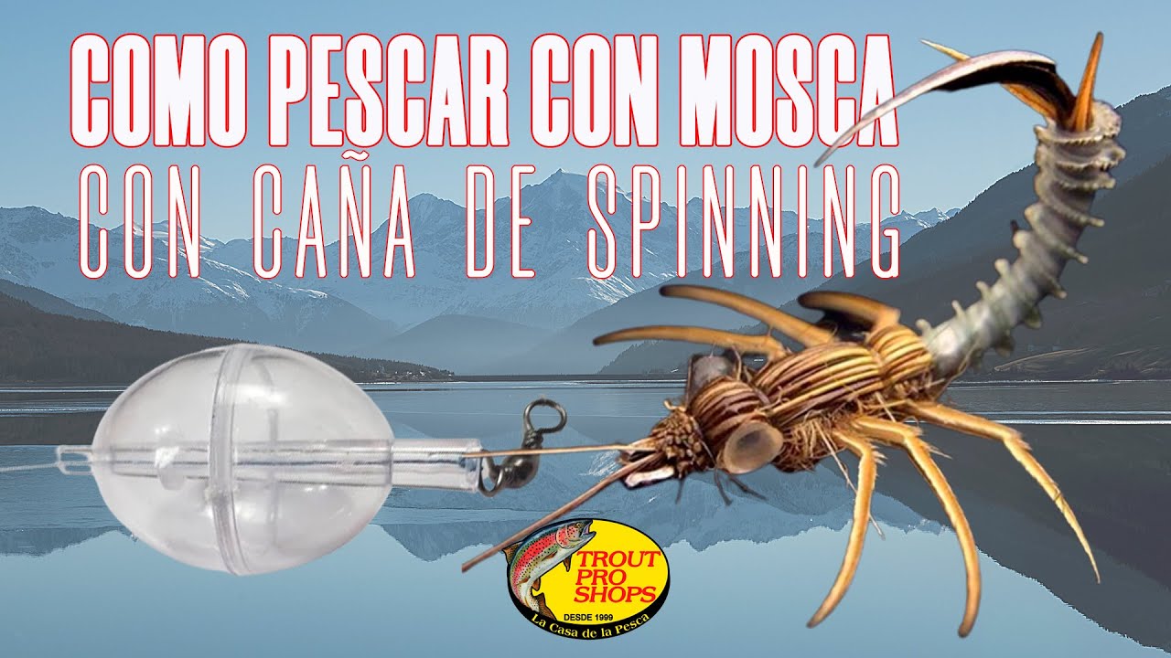 ¿CÓMO PESCAR CON MOSCA, SIN CAÑA DE MOSCA? || Caña spinning || TROUT PRO SHOPS (La Casa de la Pesca)