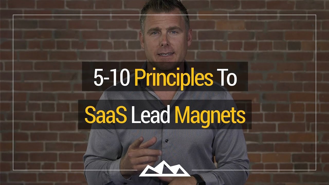 The 5-10 Principles To Creating High Converting SaaS Lead Magnets