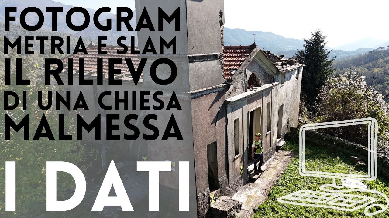 Elaboro i dati di un rilievo di una chiesa con fotogrammetria e SLAM