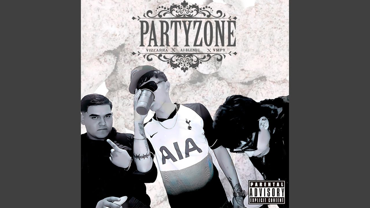 PARTYZONE (feat. Erick Vizcarra & VMPY)