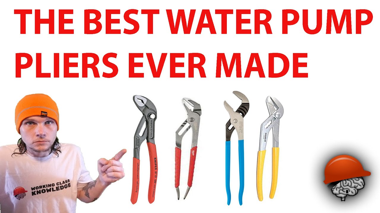 Best Water Pump Pliers Ever
