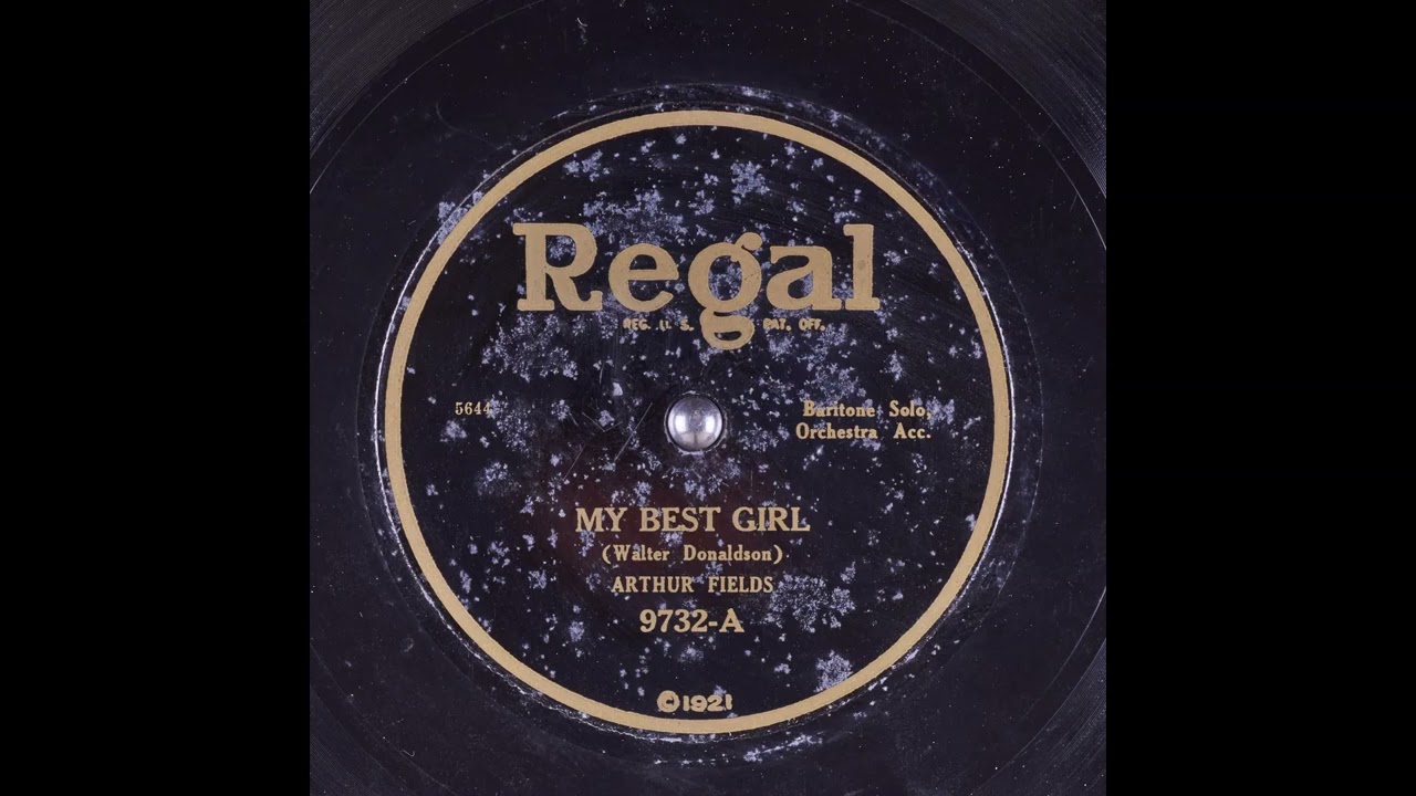 My Best Girl - Arthur Fields