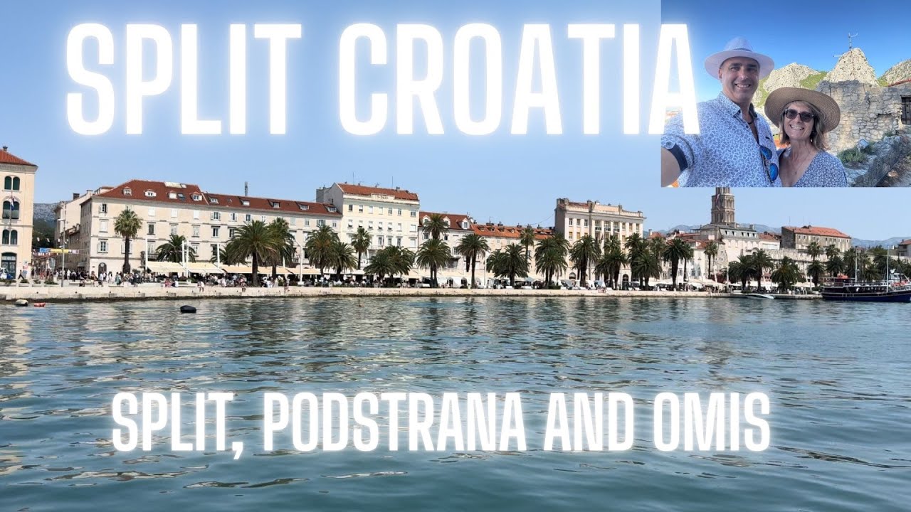 Split Croatia 2025 - Split, Podstrana and Omis