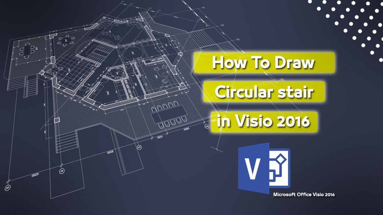 How To Draw Circular Stair in Microsoft Office Visio 2016