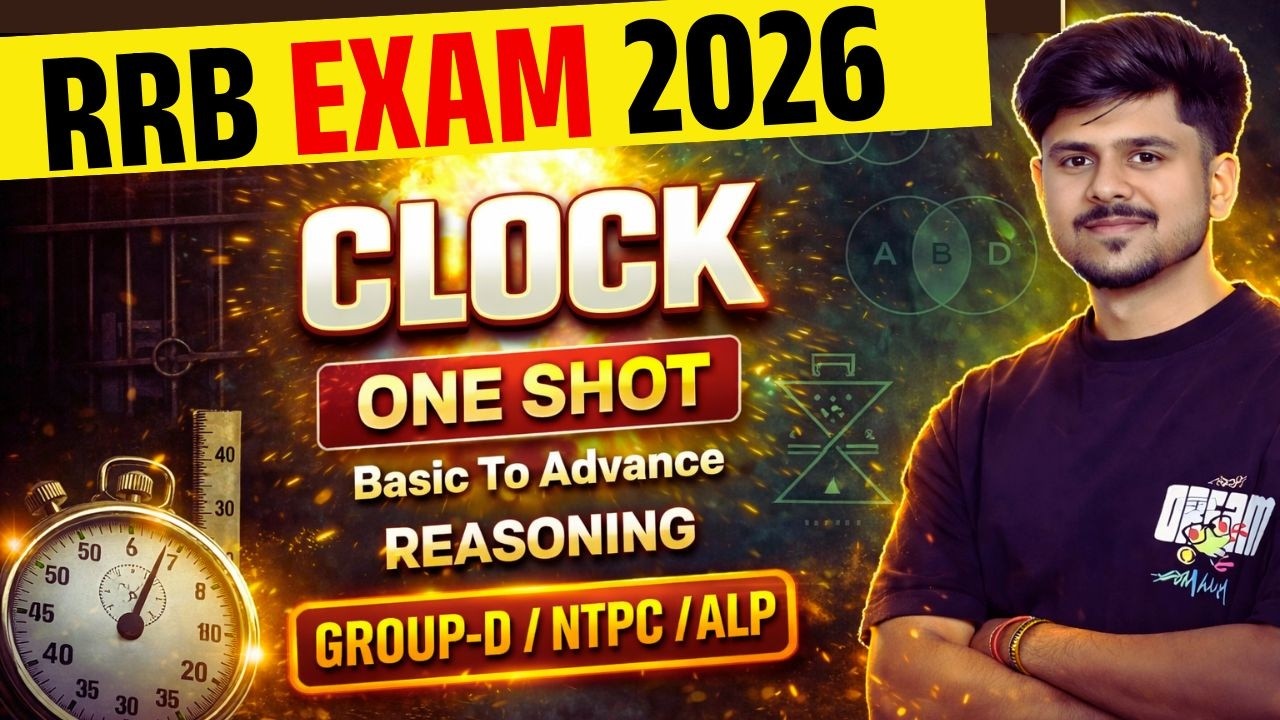 NTPC, GROUP D, ALP | Clock One Shot | Reasoning Practice Set | RRB Exam 2026 Reasoning Classes
